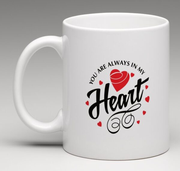 Craftgenics You Are Always in My Heart Coffee Mug